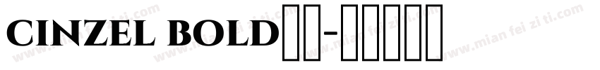 cinzel bold字体字体转换